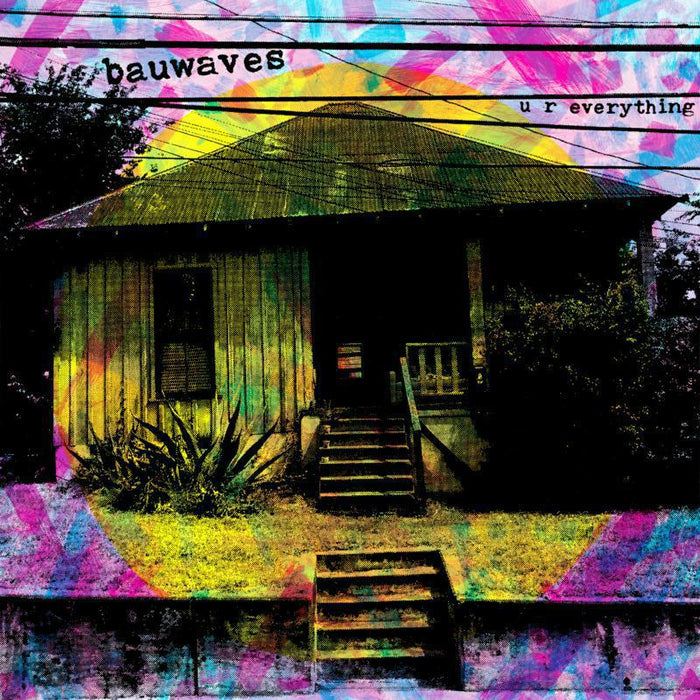 Bauwaves: U R Everything (LP)