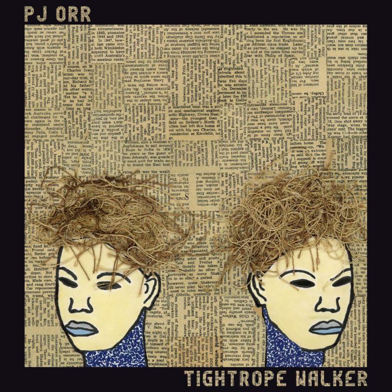 PJ Orr: Tightrope Walker (LP)