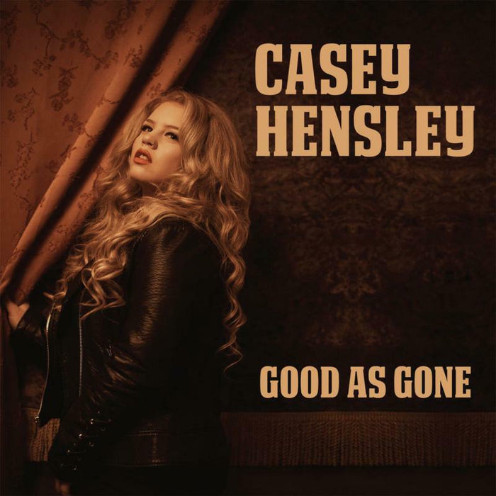 Casey Hensley: Good As Gone