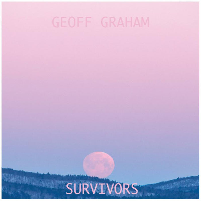 Geoff Graham: Survivors