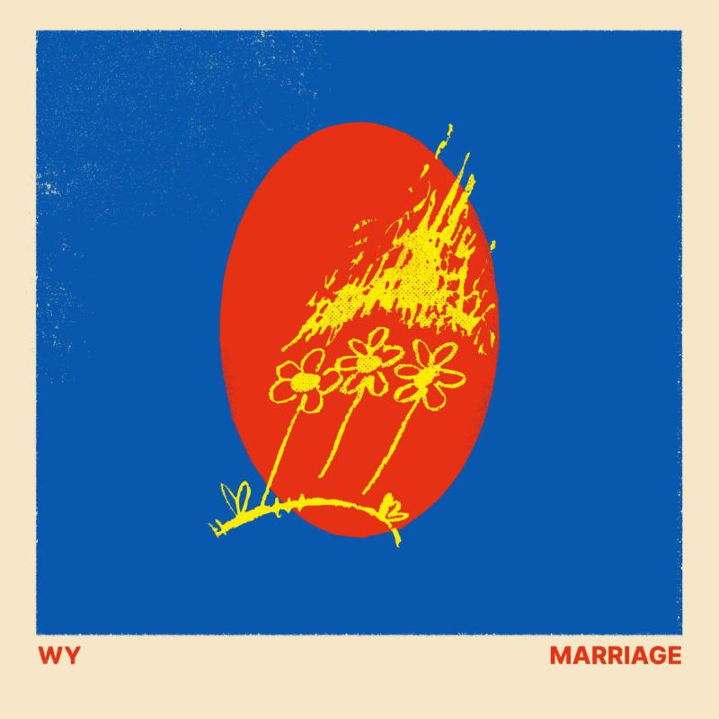 Wy: Marriage (Limited red & yellow vinyl)