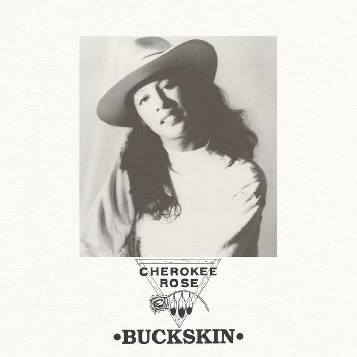 Cherokee Rose: Buckskin (LP)