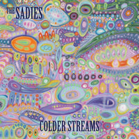 The Sadies: Colder Streams