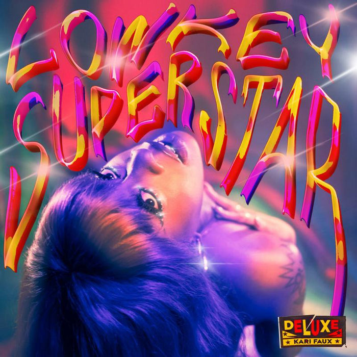 Kari Faux: Lowkey Superstar (Deluxe)