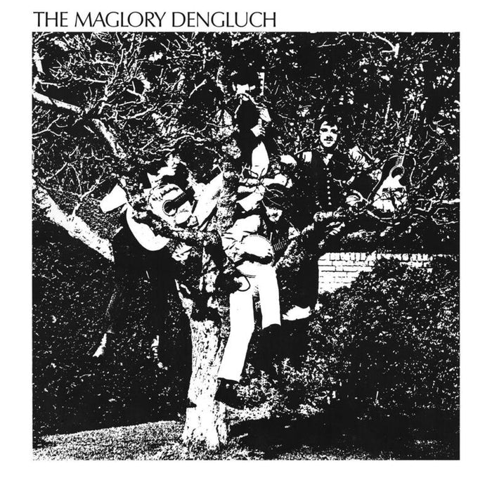 The Maglory Dengluch: The Maglory Dengluch