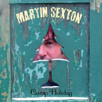 Martin Sexton: Camp Holiday