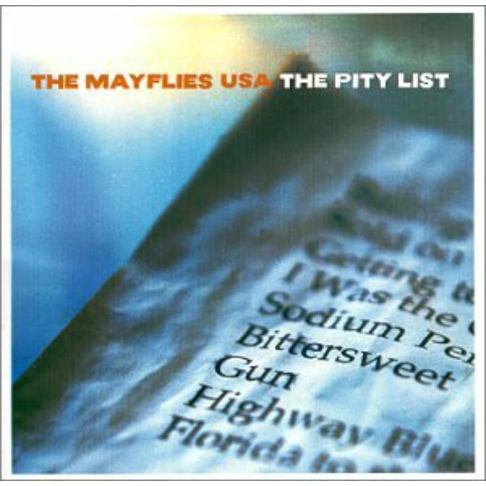 The Mayflies USA: The Pity List