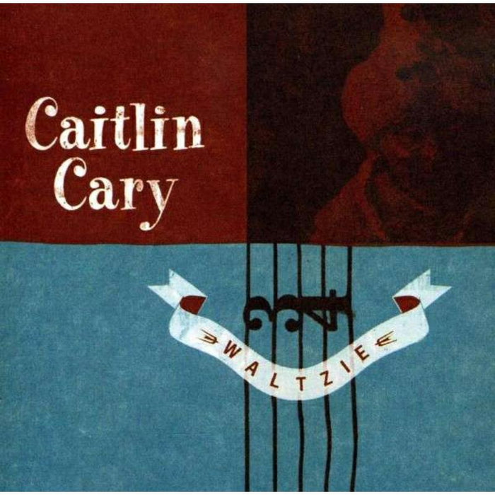 Caitlin Cary: Waltzie