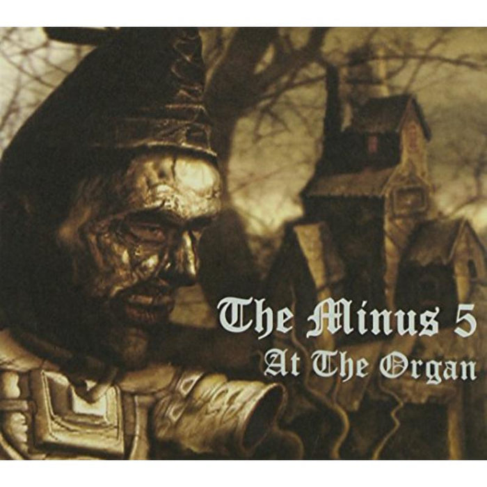 The Minus 5: At The Organ EP