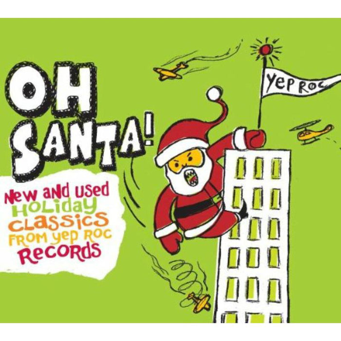 Various Artists: Oh Santa! New & Used Christmas Classics from Yep Roc