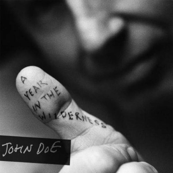 John Doe: A Year In The Wilderness
