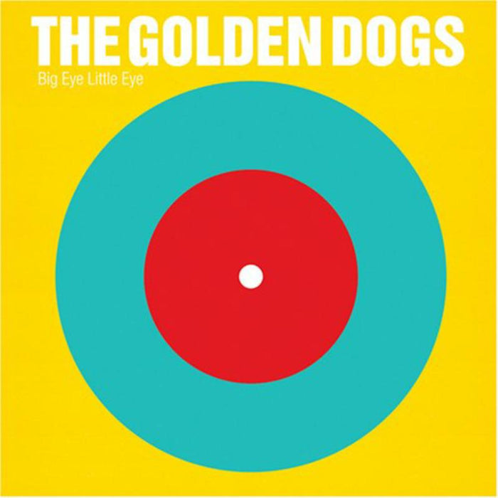 The Golden Dogs: Big Eye Little Eye
