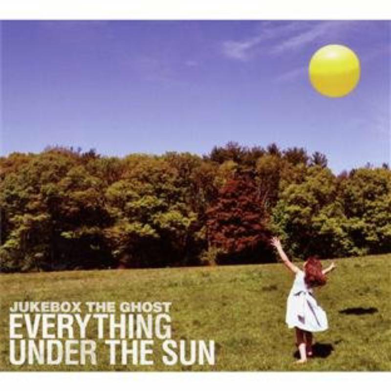 Jukebox The Ghost: Everything Under the Sun
