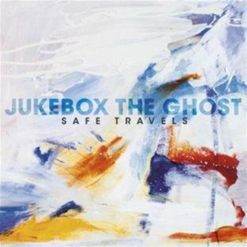 Jukebox The Ghost: Safe Travels