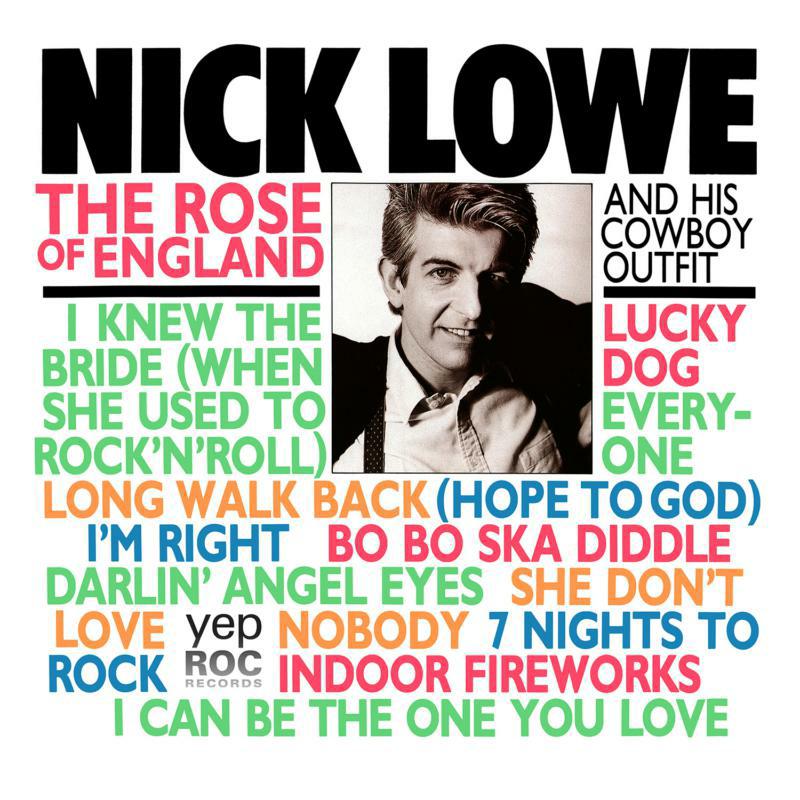 Nick Lowe: The Rose Of England