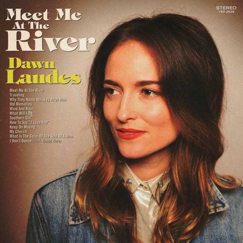 Dawn Landes: Meet Me At The River (SAGE GREEN VINYL)