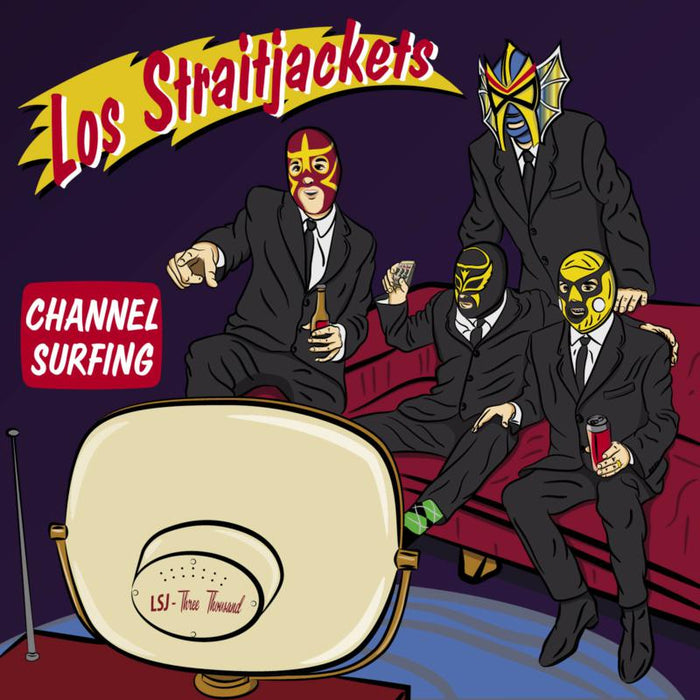 Los Straitjackets: Channel Surfing