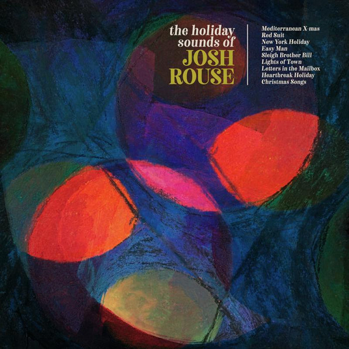 Josh Rouse: The Holiday Sounds Of Josh Rouse (2 LP COLOuR VINYL EDITION)