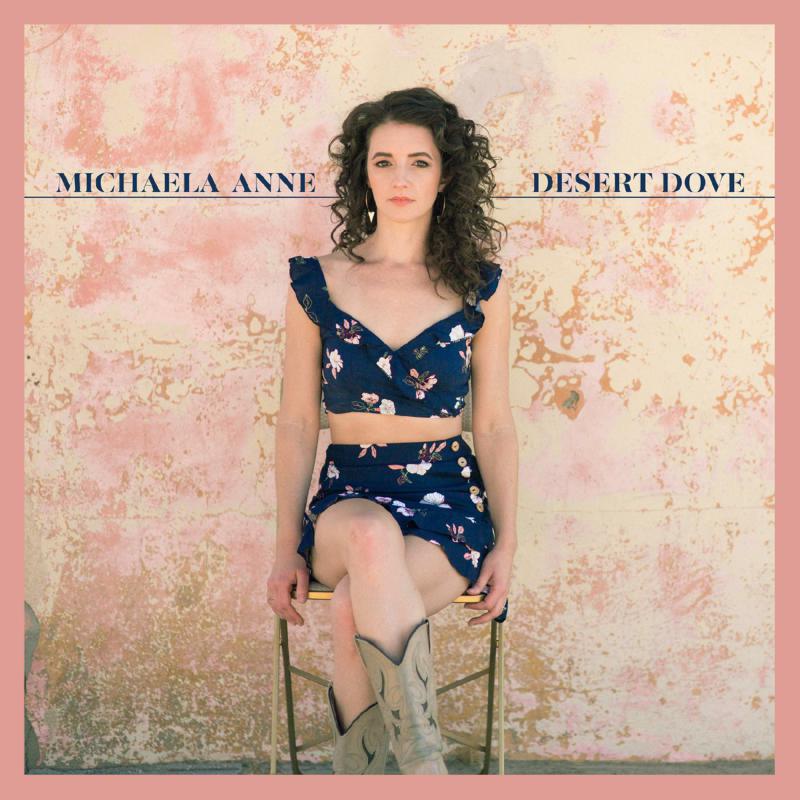 Michaela Anne: Desert Dove (Pink Vinyl) (LP)