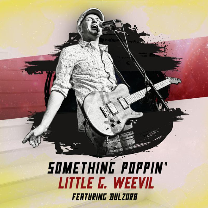 Little G Weevil: Something Poppin'