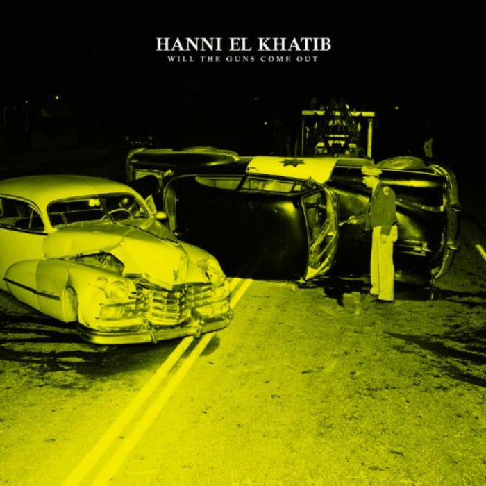 Hanni El Khatib: Will The Guns Come Out