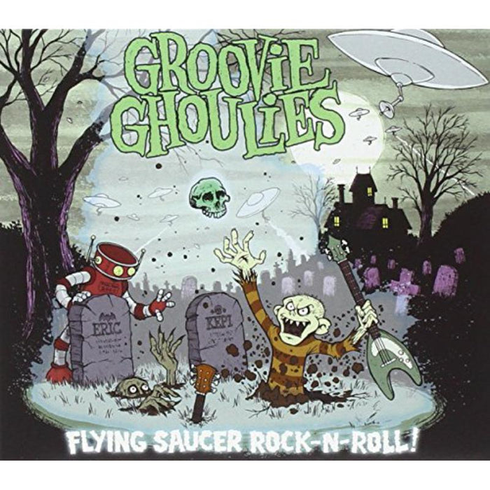 Groovie Ghoulies: Flying Saucer Rock N Roll