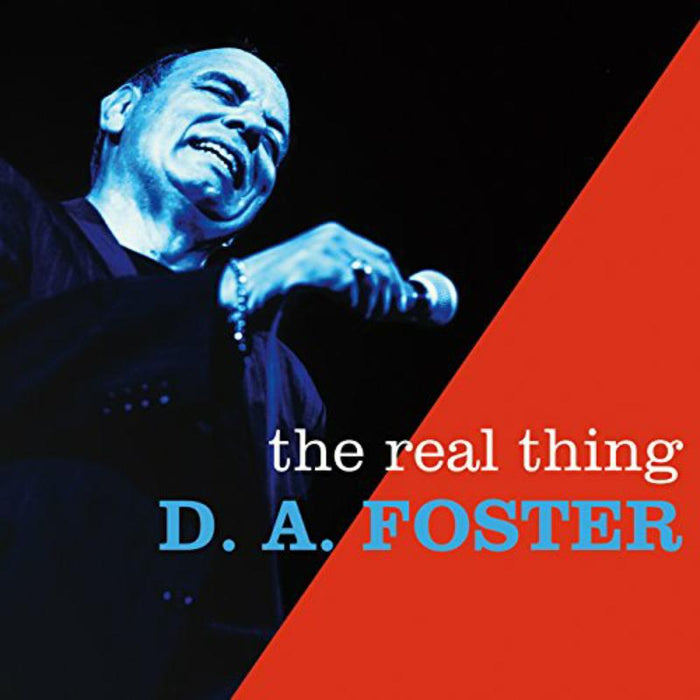 D.A. Foster: The Real Thing