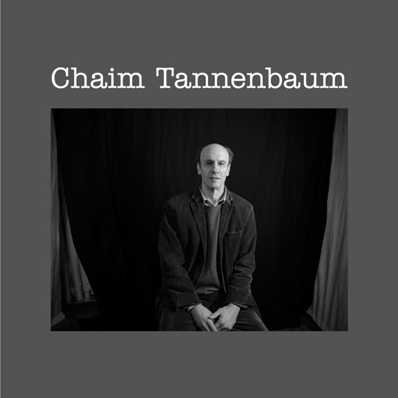 Chaim Tannenbaum: Chaim Tannenbaum