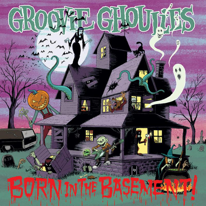 Groovie Ghoulies: Born In The Basement