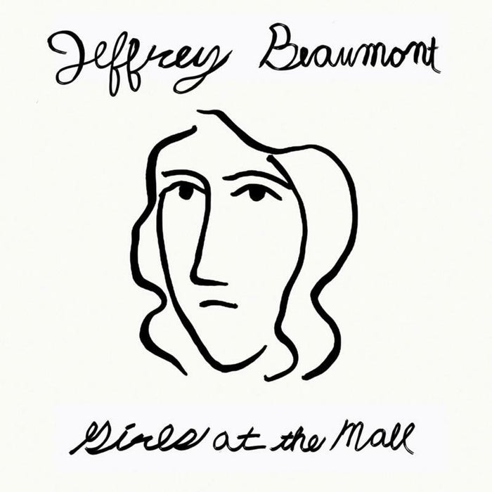 Jeffrey Beaumont: Girls At The Mall