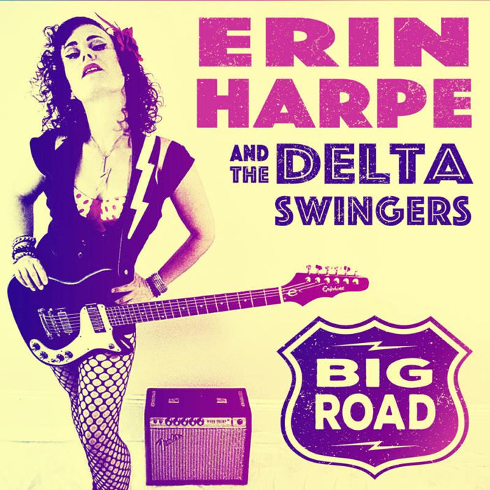 Erin Harpe & The Delta Swingers: Big Road