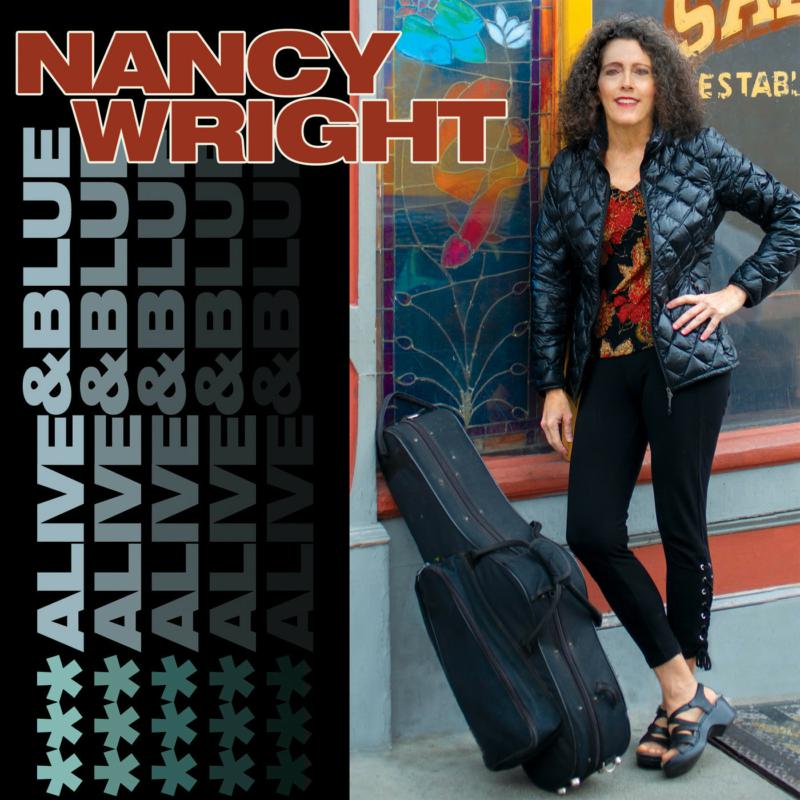 Nancy Wright: Alive & Blue