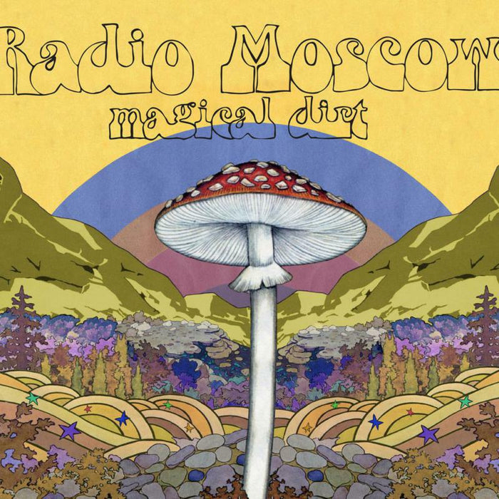 Radio Moscow: Magical Dirt (Colour Vinyl)