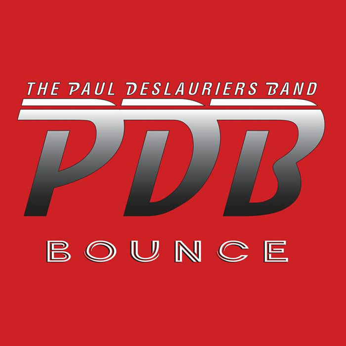 The Paul DesLauriers Band: Bounce