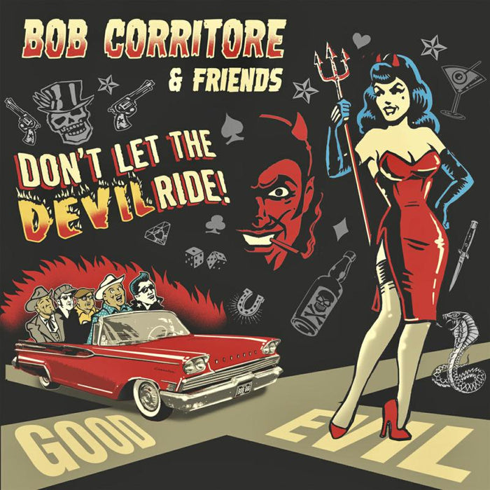Bob Corritore: Bob Corritore & Friends: Don't Let The Devil Ride!