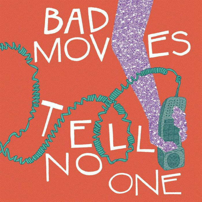 Bad Moves: Tell No One