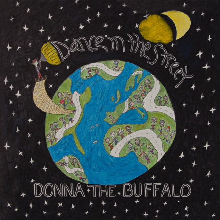 Donna The Buffalo: Dance In The Street