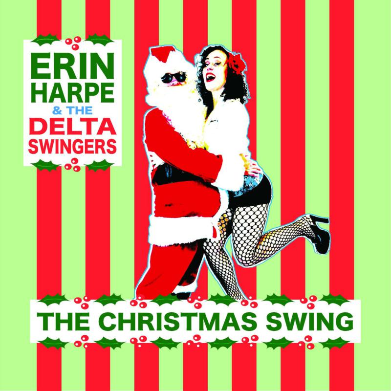 Erin Harpe & The Delta Swingers: The Christmas Swing