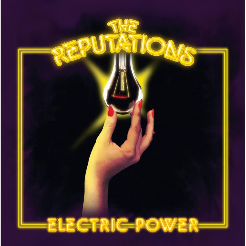 The Reputations: Electric Power