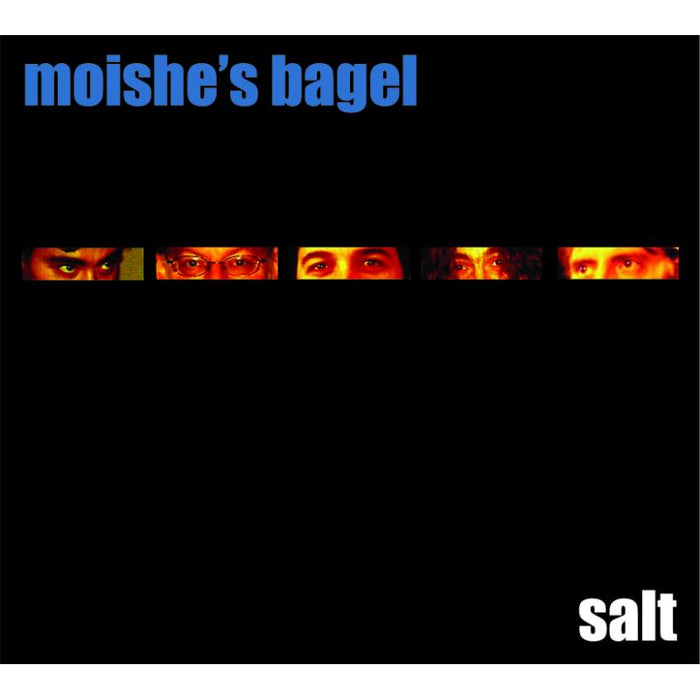 Moishe's Bagel: Salt