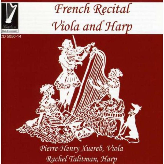 Rachel Talitman, Pierre-Henry Suere: French recital for Viola and Harp