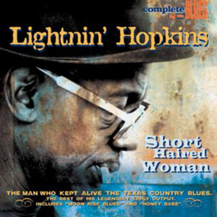 Lightnin' Hopkins: Short Haired Woman