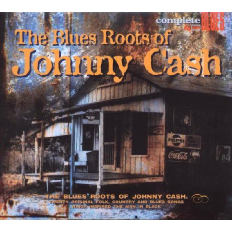 Various Artists: The Blues Roots Of Johnny Cash