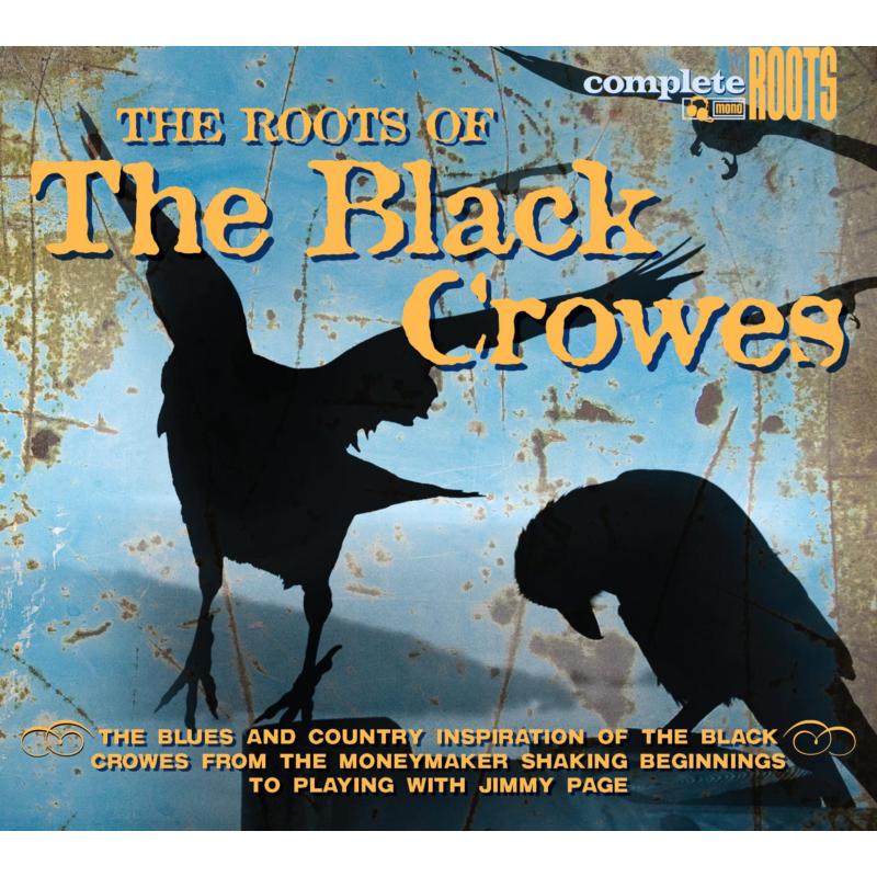 Various Artists: The Roots Of The Black Crowes