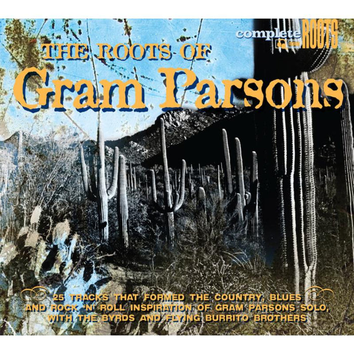 Various Artists: The Roots Of Gram Parsons