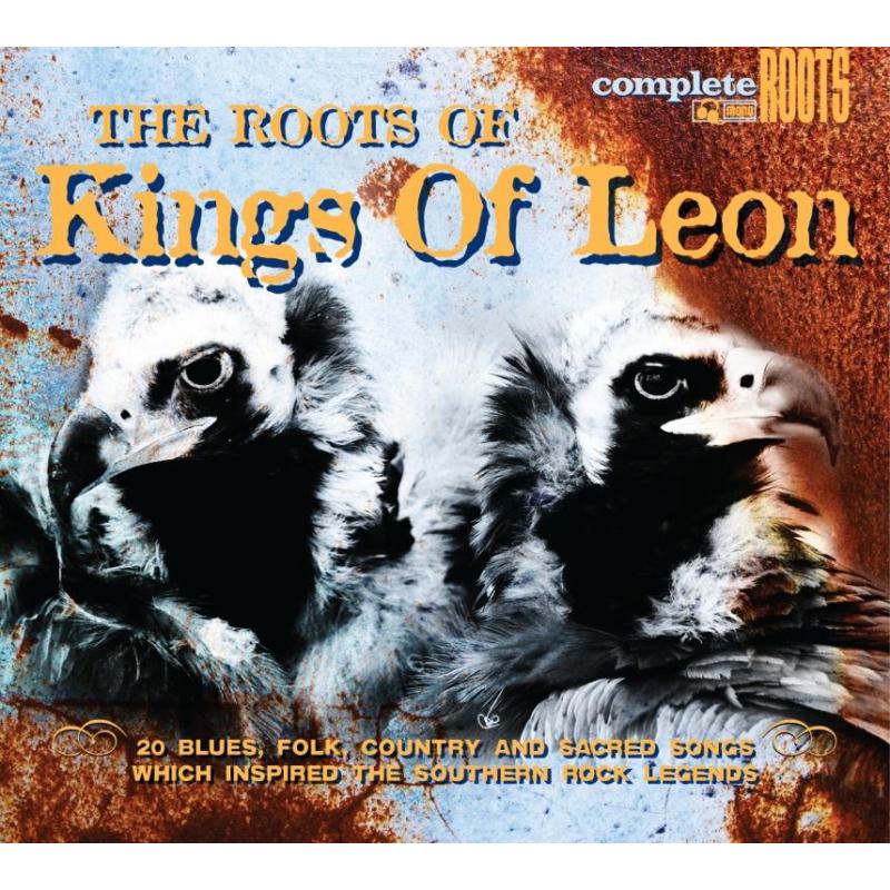 Various Artists: The Roots Of Kings Of Leon
