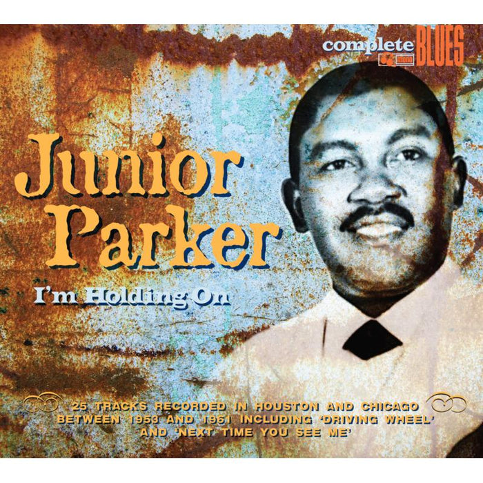 Junior Parker: I?m Holding On