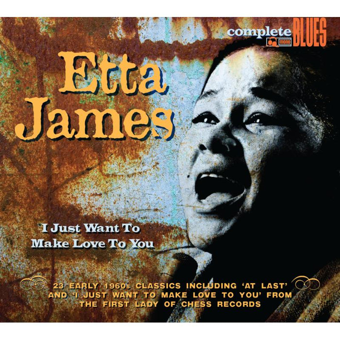Etta James: I Just Want To Make Love To Yo