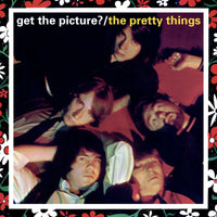 The Pretty Things: Get The Picture?
