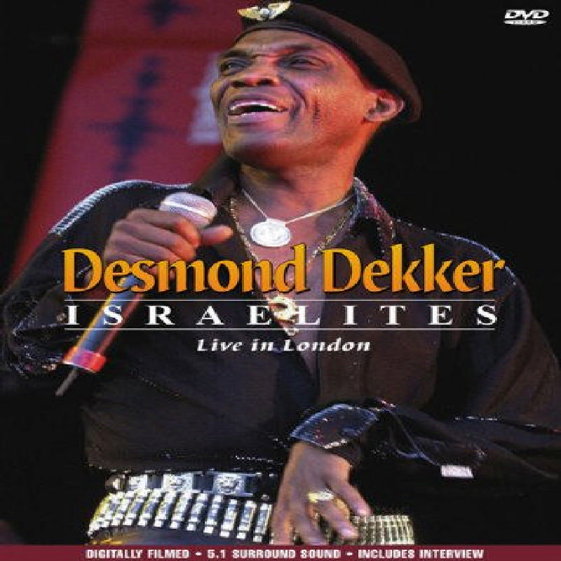 Desmond Dekker: Israelites: Live In London